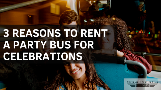 3 Reasons to Rent a Party Bus for Celebrations